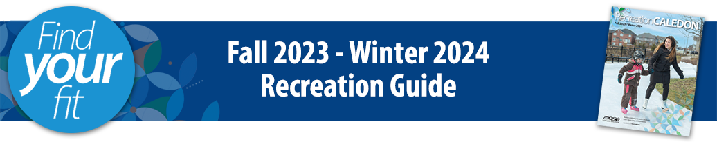View our Fall & Winter Recreation Guide