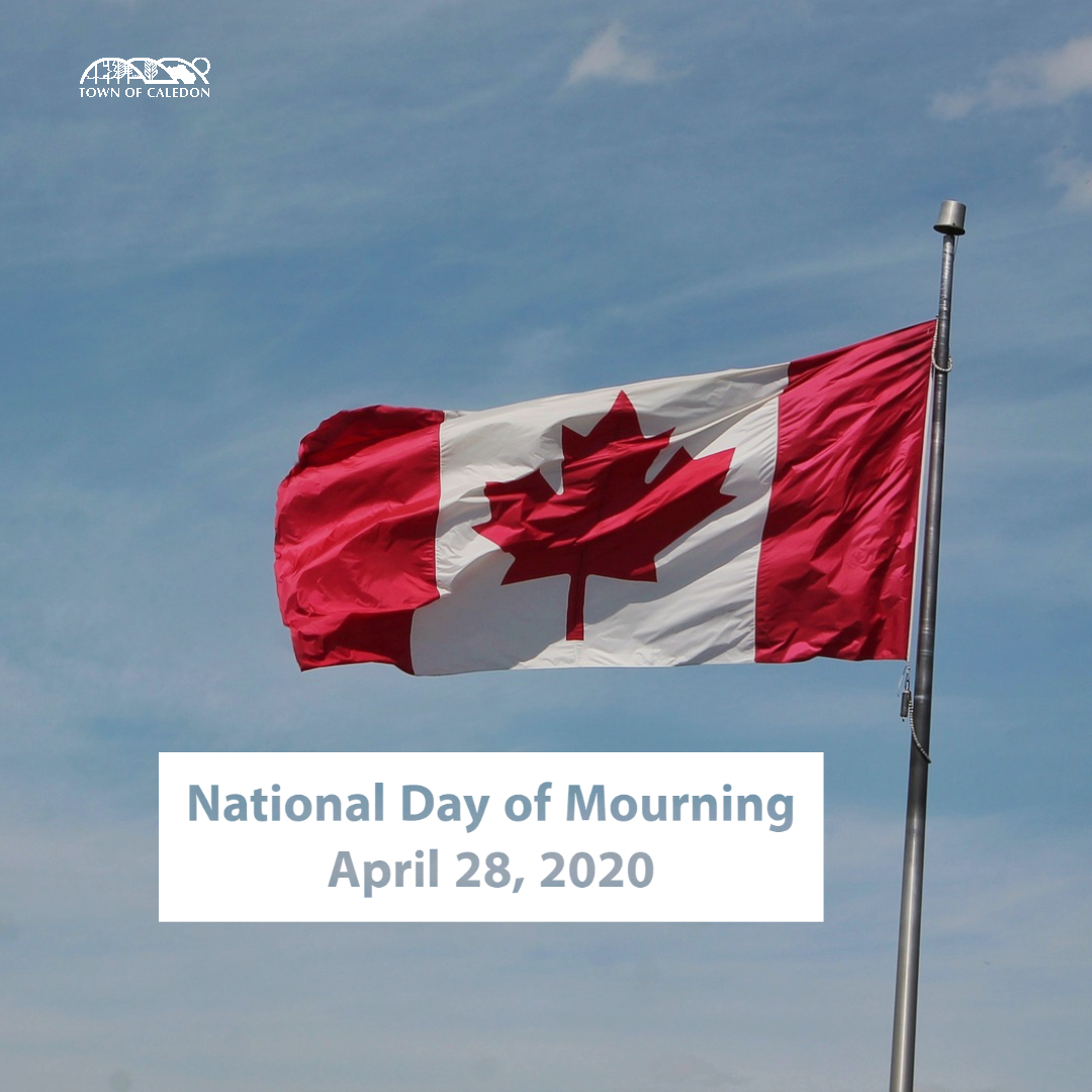 National day of mourning town of caledon