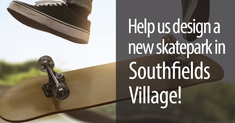 Help us design a new skate park in Southfields Village