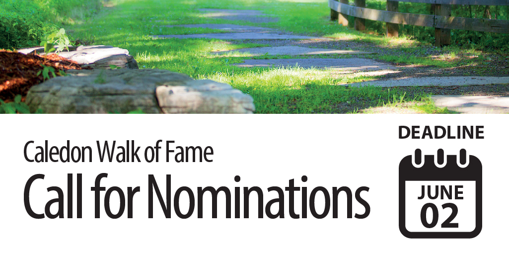 Call for Nominations for the Caledon Walk of Fame