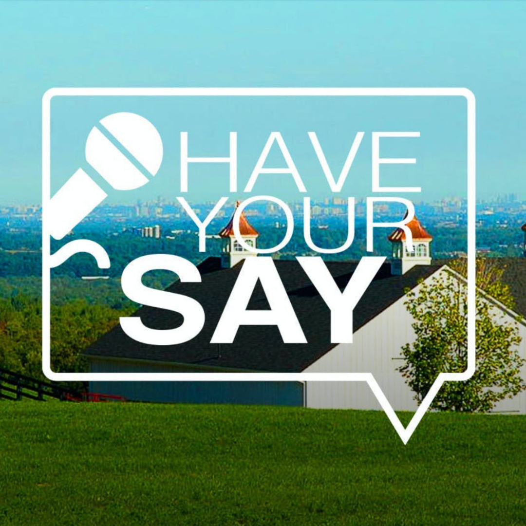 Have Your Say Caledon