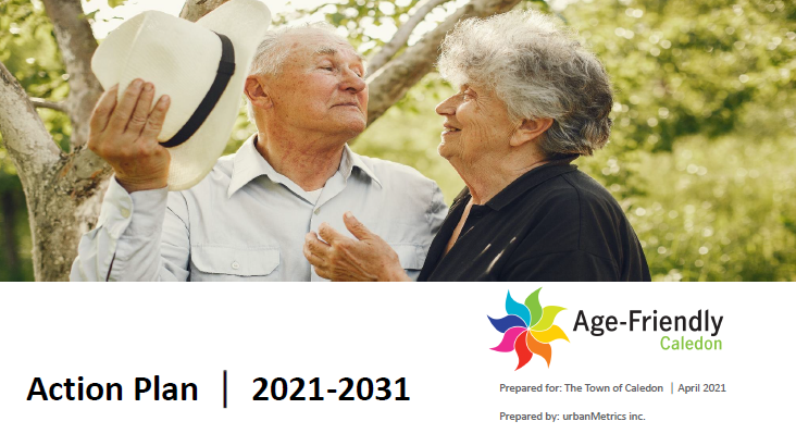 Age-Friendly Caledon Action Plan Age-Friendly Caledon Action Plan