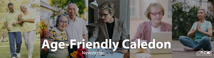 Age-Friendly Caledon eNewsletter