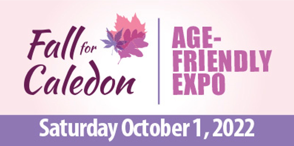 Fall for Caledon Age-Friendly Expo October 1, 2022