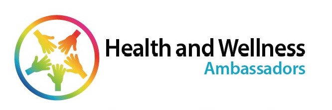 Health and Wellness Ambassadors Health and Wellness Ambassadors